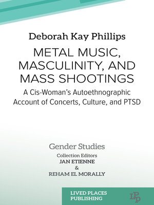 cover image of Metal Music, Masculinity, and Mass Shootings